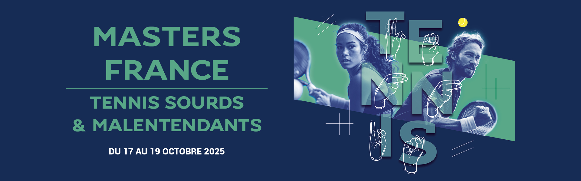 6ème MASTERS FRANCE TENNIS SOURDS/MALENTENDANTS